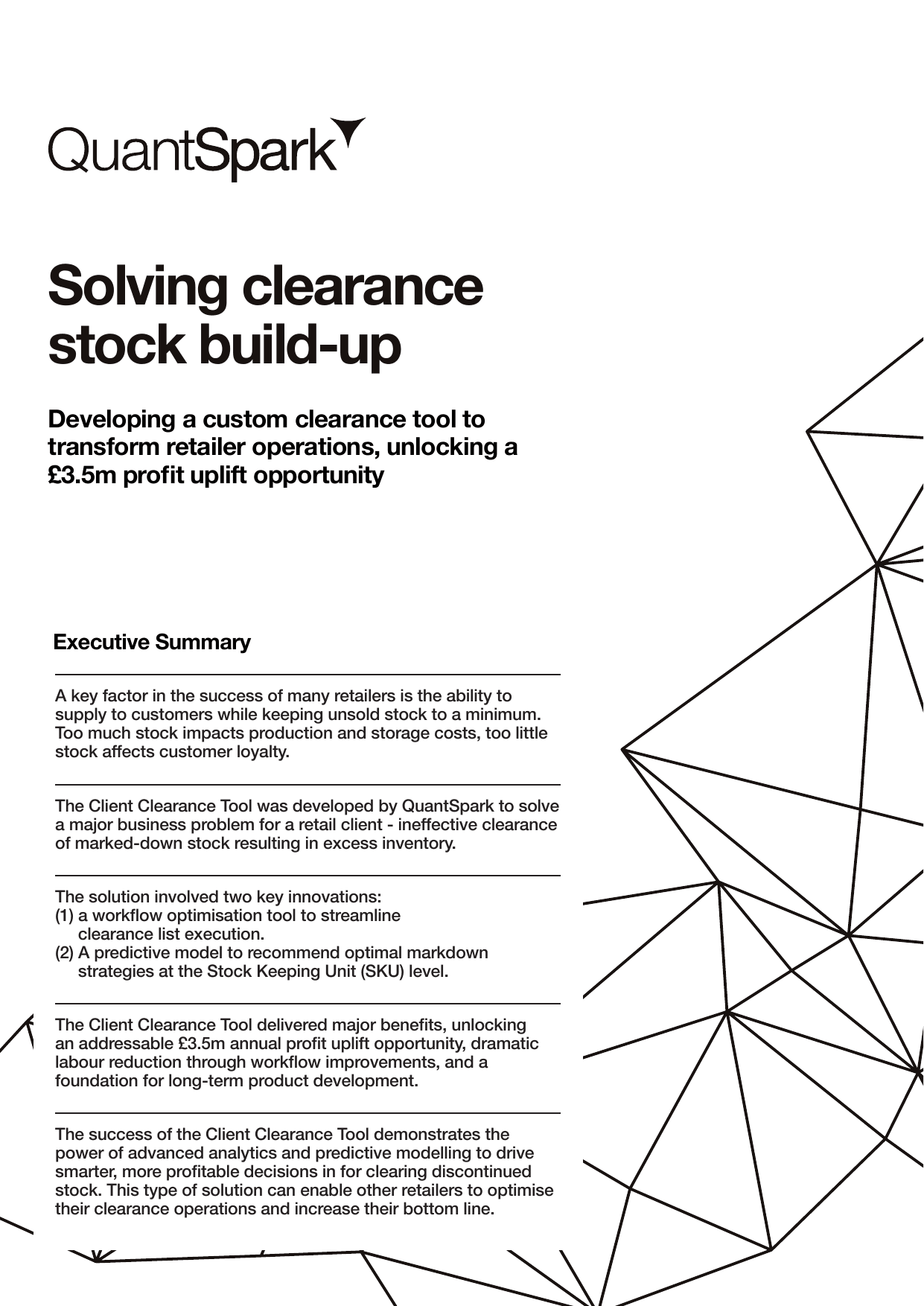 Solving clearance stock build-up